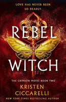 Kristen Ciccarelli - Rebel Witch (The Crimson Moth, Book 2) (Hardcover) (used)