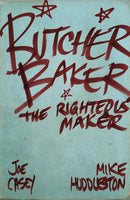 Butcher Baker, the Righteous Maker (Hardcover) (used)