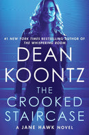 Dean Koontz - The Crooked Staircase (Jane Hawk, Book 3) (Hardcover) (used)