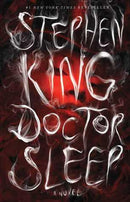 Stephen King - Doctor Sleep (The Shining, Book 2) (used)