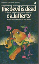 R.A. Lafferty - The Devil Is Dead (The Devil Is Dead, Book 2) (Mass Market Paperback) (used)