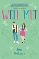 Jen Deluca - Well Met (Well Met, Book 1) (used)