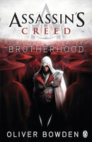 Oliver Bowden - Assassin's Creed: Brotherhood (Assassin's Creed, Book 2) (used)