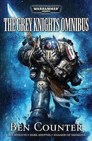 Warhammer 40,000: The Grey Knights Omnibus (Grey Knights, Books 1-3) (used)
