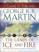 The Lands of Ice and Fire: Maps from King's Landing to Across the Narrow Sea (used)