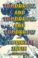 Gabrielle Zevin - Tomorrow, and Tomorrow, and Tomorrow (Hardcover) (used)