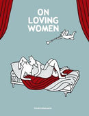 On Loving Women (used)