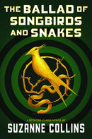 Suzanne Collins - The Ballad of Songbirds and Snakes (The Hunger Games, Book 0) (Hardcover) (used)