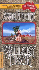 Aaron Fletcher - Wallaby Track (Outback Saga, Book 4) (Mass Market Paperback) (used)