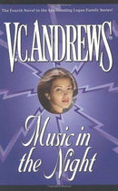 V.C. Andrews - Music in the Night (Logan, Book 4) (Mass Market Paperback) (used)