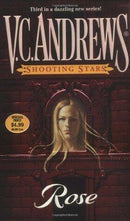 V.C. Andrews - Rose (Shooting Stars, Book 3) (Mass Market Paperback) (used)