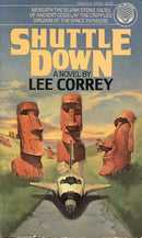 Lee Correy - Shuttle Down (Mass Market Paperback) (used)