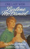 Lurlene McDaniel - The Legacy: Making Wishes Come True (One Last Wish, Book 7) (Mass Market Paperback) (used)