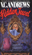 V.C. Andrews - Hidden Jewel (Landry, Book 4) (Mass Market Paperback) (used)