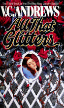 V.C. Andrews - All That Glitters (Landry, Book 3) (Mass Market Paperback) (used)