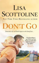 Lisa Scottoline - Don't Go (Mass Market Paperback) (used)