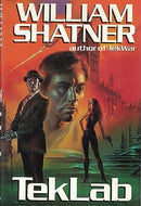 William Shatner - Tek Lab (TekWar, Book 3) (Hardcover) (used)
