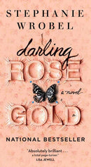 Stephanie Wrobel - Darling Rose Gold (Mass Market Paperback) (used)