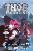Thor (by Jason Aaron) - Volume 4: The Last Days of Midgard (used)