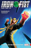 Iron Fist (2017) - Volume 1: The Trial of the Seven Masters (used)
