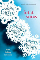John Green, Maureen Johnson, Lauren Myracle - Let It Snow (used)