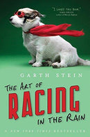 Garth Stein - The Art of Racing in the Rain (used)