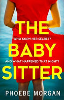 Phoebe Morgan - The Babysitter (used)