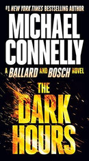 Michael Connelly - The Dark Hours (Renée Ballard, Book 4) (Mass Market Paperback) (used)