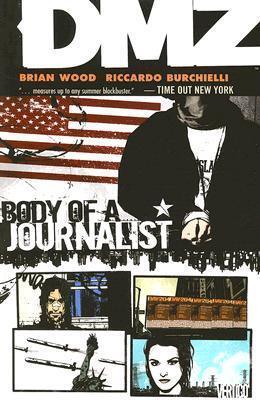 DMZ - Volume 2: Body of a Journalist (used)