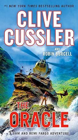 Clive Cussler & Robin Burcell - The Oracle (Sam and Remi Fargo Adventures, Book 11) (used)