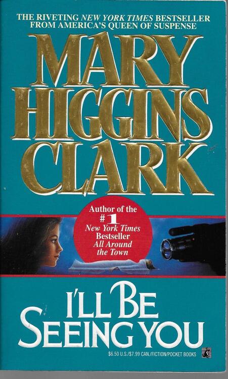 Mary Higgins Clark - I'll Be Seeing You (used)