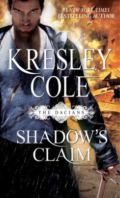 Kresley Cole - Shadow's Claim (Immortals After Dark, Book 12) (used)