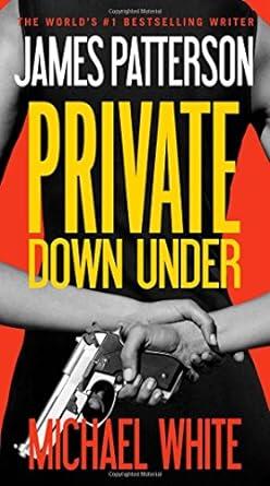 James Patterson - Private Down Under (used)