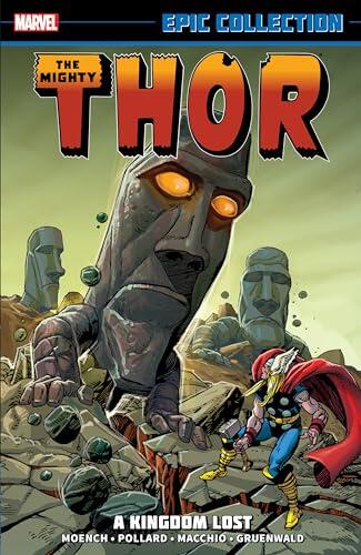 Marvel Epic Collection: The Mighty Thor - Volume 11: A Kingdom Lost (used)