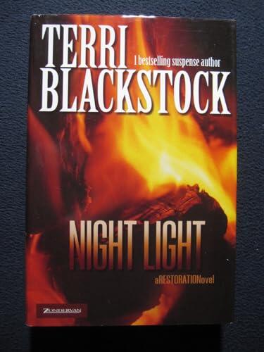 Terri Blackstock - Night Light (Restoration, Book 2) (used)