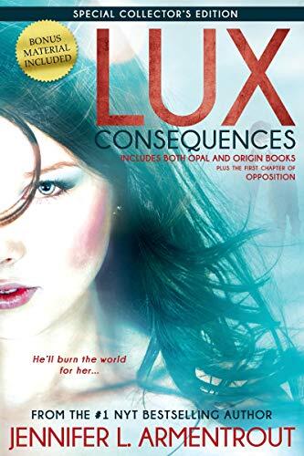 Jennifer L. Armentrout - Lux: Consequences (Opal & Origin, Book 3 &4) (used)