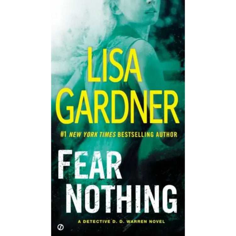 Lisa Gardner - Fear Nothing (D.D. Warren, Book 7) (used)