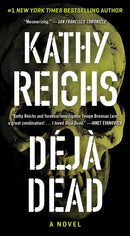 Kathy Reichs - Deja Dead (Temperance Brennan, Book 1) (used)