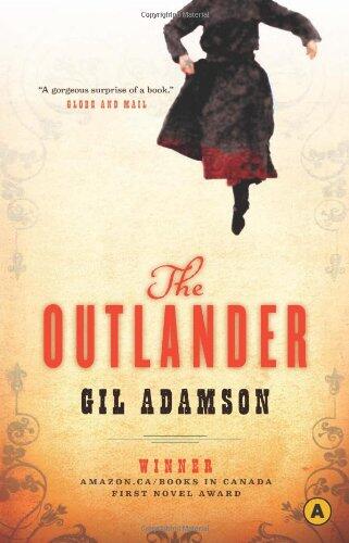 Gil Adamson - The Outlander (used)