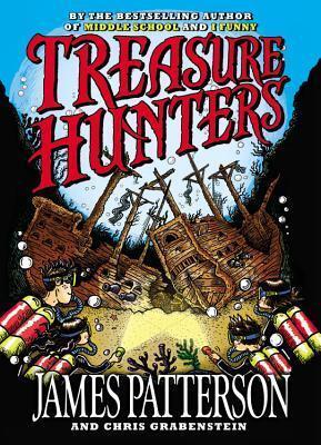 James Patterson & Chris Grabenstein - Treasure Hunters (Hardcover) (used)