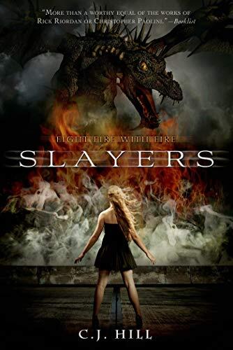 C.J. Hill - Slayers (Slayers, Book 1) (used)