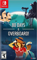 80 Days and Overboard