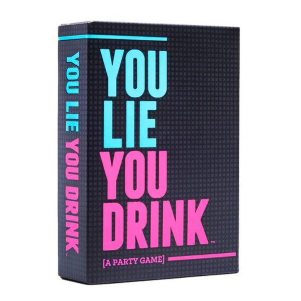 You Lie, You Drink