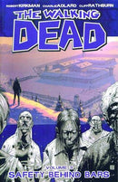 The Walking Dead - Volume 3: Safety Behind Bars (used)