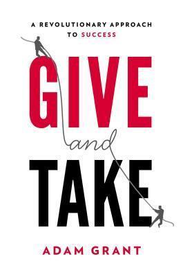 Adam Grant - Give and Take (Hardcover) (used)