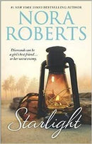 Nora Roberts - Starlight (Stars of Mithra, Book 1-2) (used)