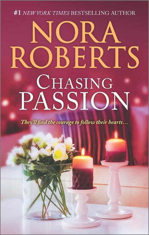 Nora Roberts - Chasing Passion: Falling for Rachel / Convincing Alex (The Stanislaskis, Book 3-4) (used)