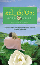 Robin Wells - Still the One (Chartreuse LA, Book, 2) (used)