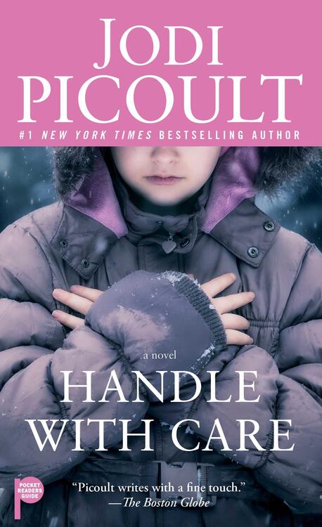 Jodi Picoult - Handle With Care (used)