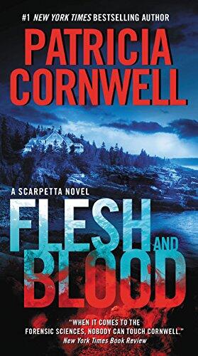 Patricia Cornwell - Flesh and Blood (Kay Scarpetta, Book 22) (used)